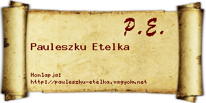 Pauleszku Etelka névjegykártya